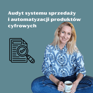 Indywidualny audyt systemu sprzedaży i automatyzacji produktów cyfrowych