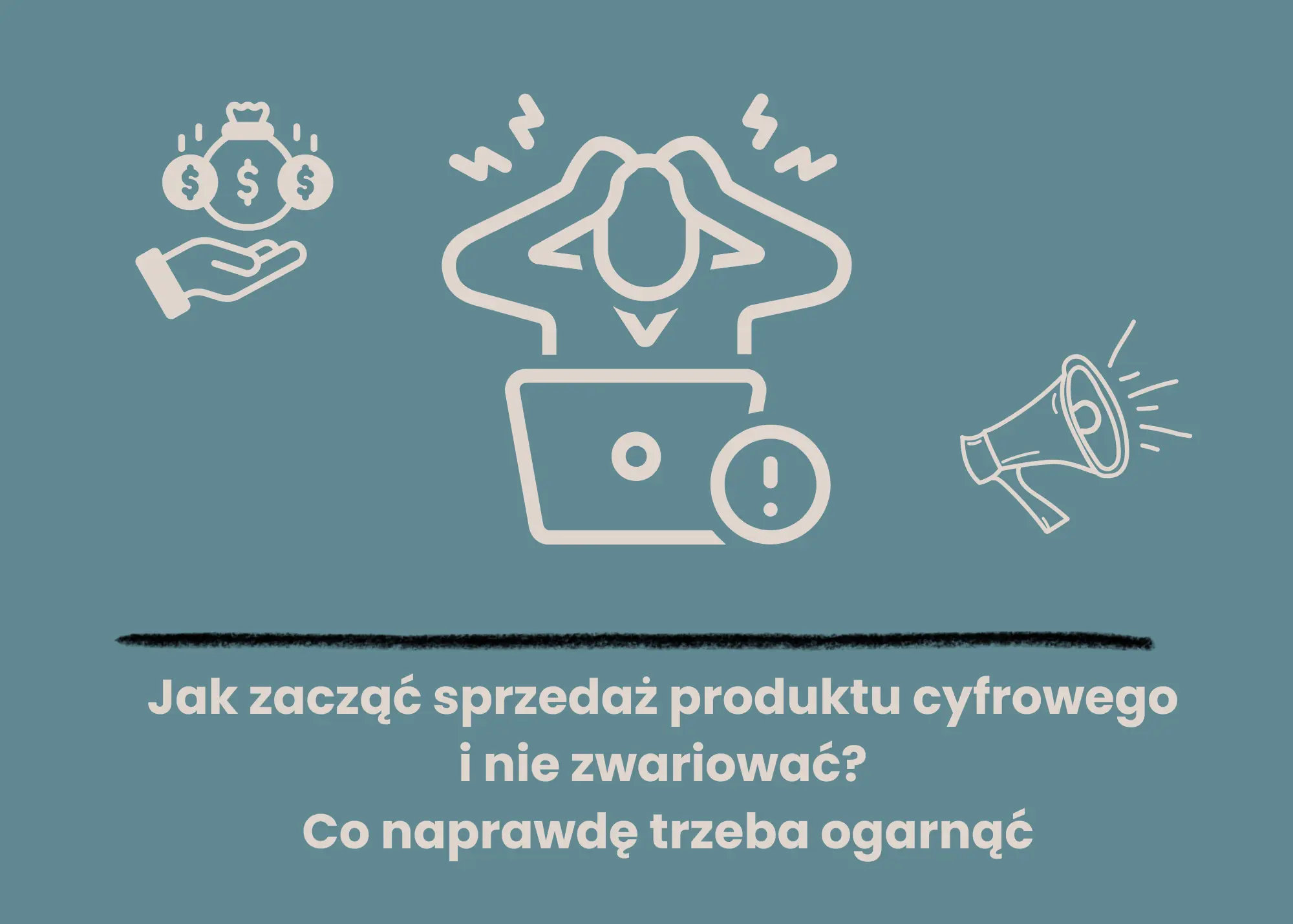 jak zaczac sprzedaz produktu cyfrowego