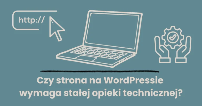 Opieka techniczna nad stroną WordPress